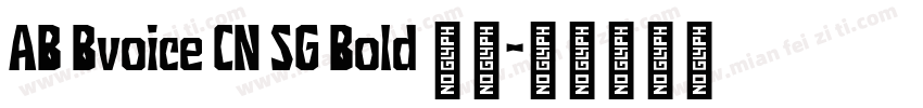 AB Bvoice CN SG Bold 粗体字体转换